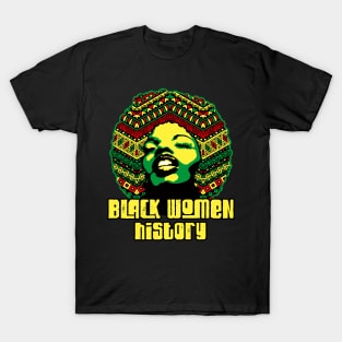 Black women history month pride black power culture T-Shirt